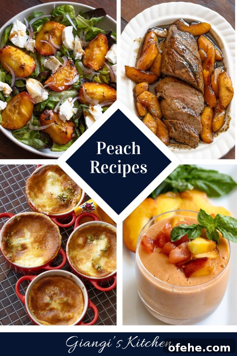 Peaches in Every Dish: Savory Starters & Elegant Summer Desserts 2 Peaches in everything