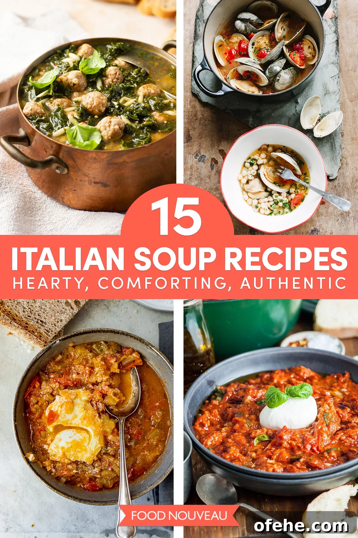 15 Authentic Italian Soups to Warm You Up This Season 2 15 Hearty, Comforting, Authentic Italian Soups to Keep You Warm // FoodNouveau.com