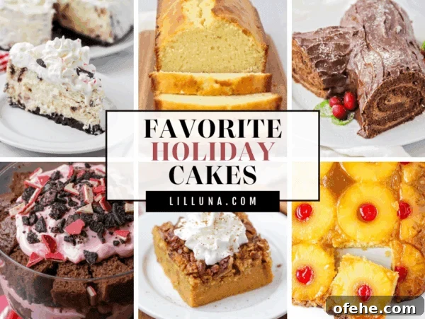 Homemade Pineapple Upside-Down Cake Recipe for Perfect Results 11 Collage of Holiday cake recipes fit for every occasion.