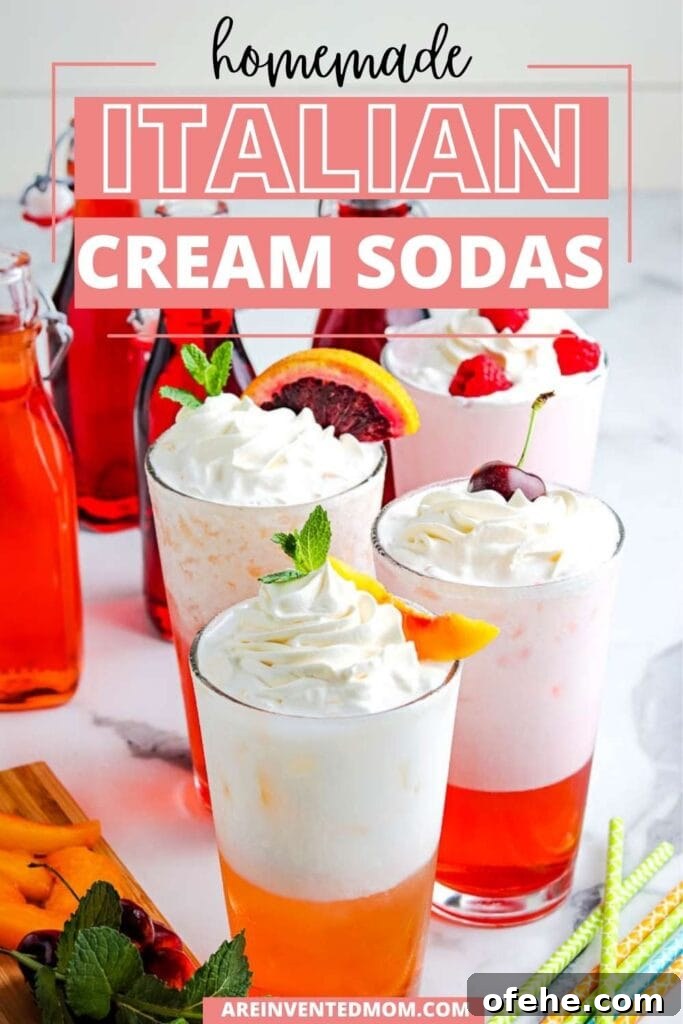 3-Ingredient Homemade Italian Cream Soda Recipe 7 Four Italian cream sodas made from scratch, garnished with whipped cream and fruit with text overlay.