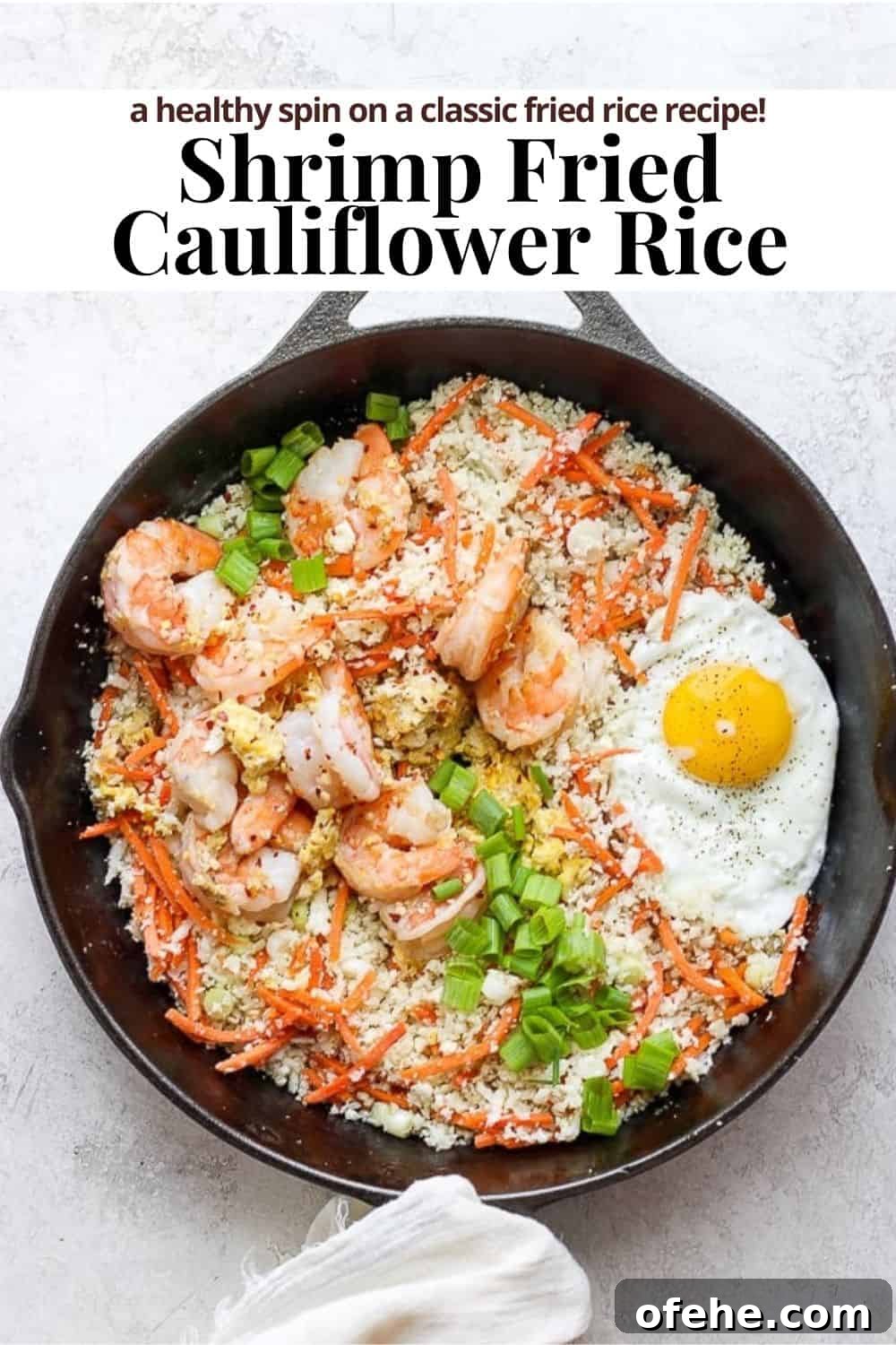 Shrimp Fried Cauliflower Rice Recipe — Low-Carb Weeknight Meal 2 Pinterest image for shrimp fried cauliflower rice.