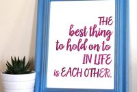Hold On to Each Other – Free Printable Quote