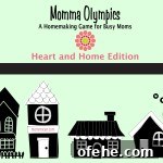 Momma Olympics: Moving Forward with Heart and Home 3 Momma Olympics Summer 2014-001
